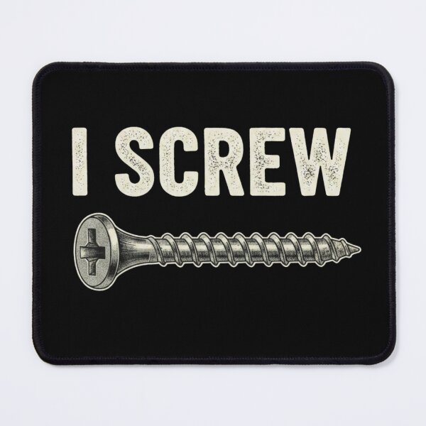 Item preview, I Screw I Nut I Bolt 2 designed and sold by Positive&FunnyThings.