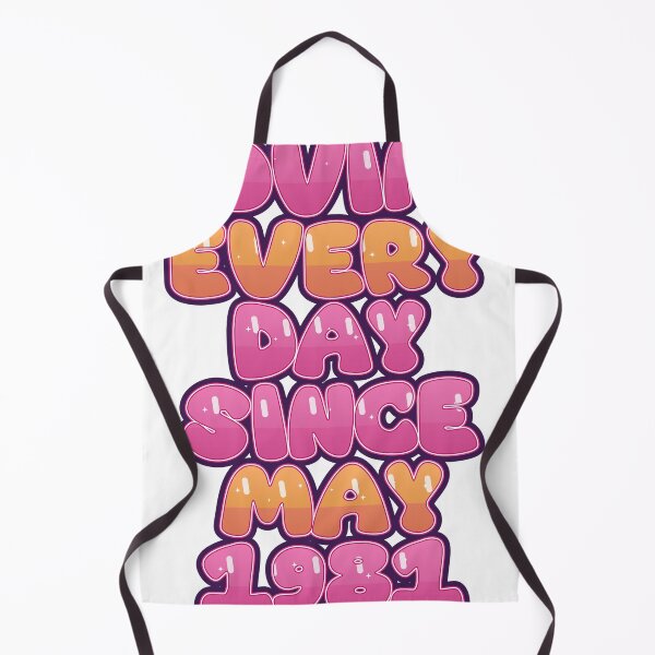Item preview, LOVING EVERY DAY SINCE MAY 1981 designed and sold by TheIconSmith.