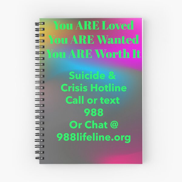 Item preview, You Are Loved You Are Wanted You Are Worth It – 988 Suicide & Crisis Lifeline Awareness designed and sold by MJ3in1.