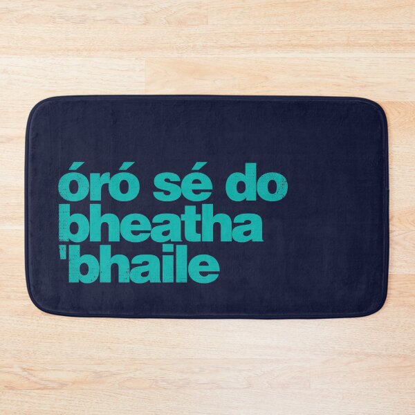 Item preview, Óró Sé Do Bheatha 'Bhaile - Oh, Welcome Home as Gaeilge - Green designed and sold by unrealindeed.
