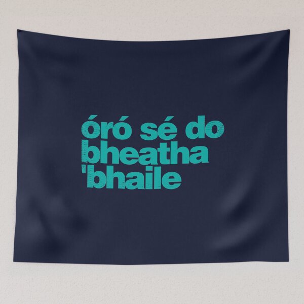 Item preview, Óró Sé Do Bheatha 'Bhaile - Oh, Welcome Home as Gaeilge - Green designed and sold by unrealindeed.