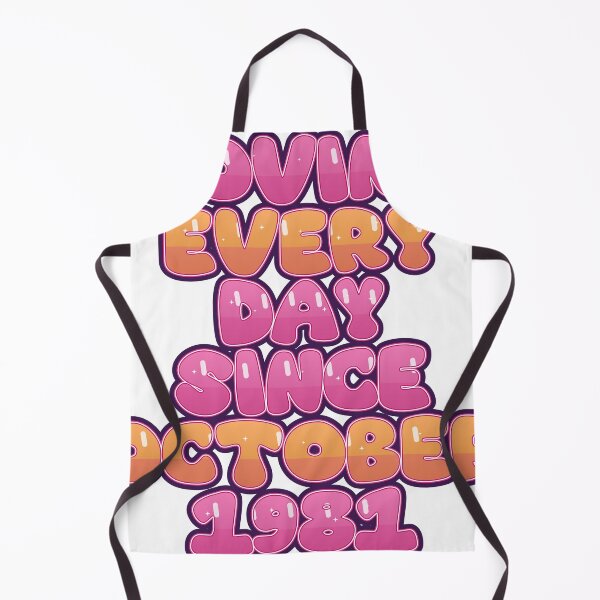Item preview, LOVING EVERY DAY SINCE OCTOBER 1981 designed and sold by TheIconSmith.