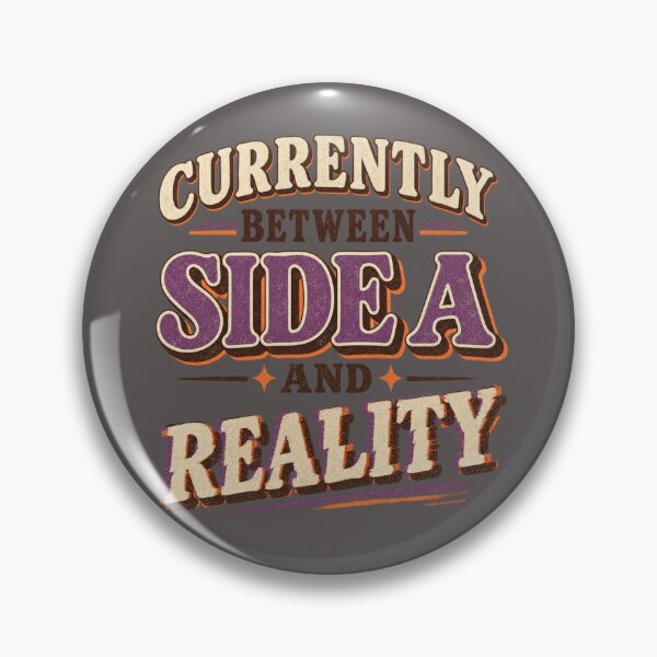 Item preview, Currently Between Side A And Reality Funny Vintage Vinyl Typography designed and sold by Golden Era Studio.