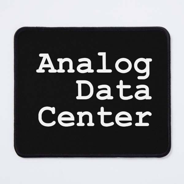 Item preview, Analog Data Center - White Text designed and sold by theblueofmyeye.