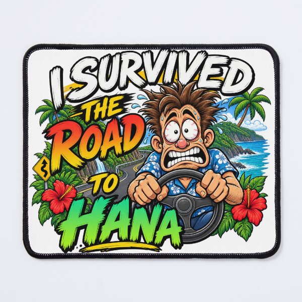 Item preview, I Survived the Road to Hana designed and sold by OzyWear.