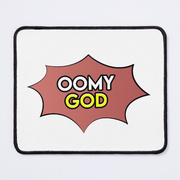 Item preview, Oh My God Funny Text Design designed and sold by AchrafRm.