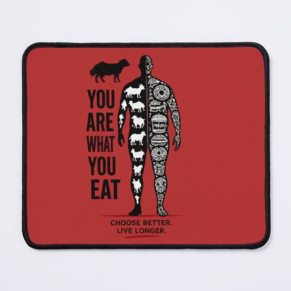 Item preview, YOU ARE WHAT YOU EAT- CHOOSE BETTER LIVE LONGER designed and sold by CarnivoreGifts.