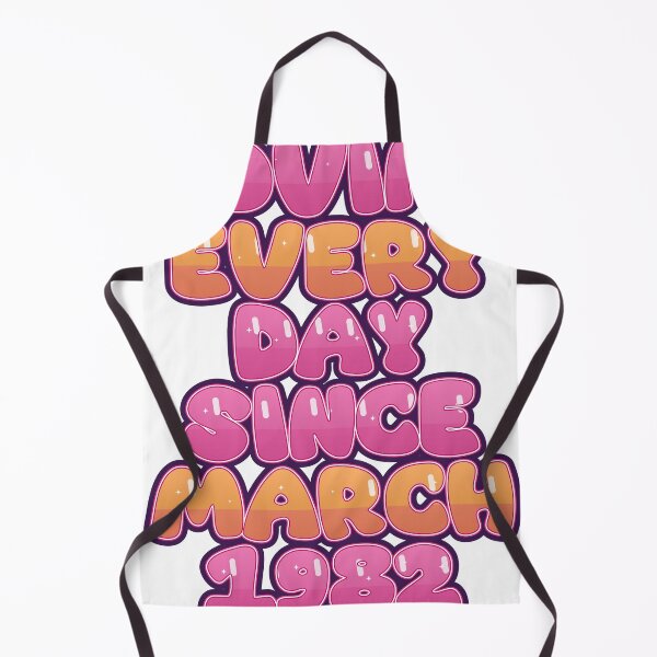 Item preview, LOVING EVERY DAY SINCE MARCH 1982 designed and sold by TheIconSmith.