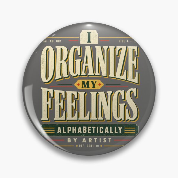 Item preview, I Organize My Feelings Alphabetically By Artist Vinyl Collector Tee designed and sold by Golden Era Studio.