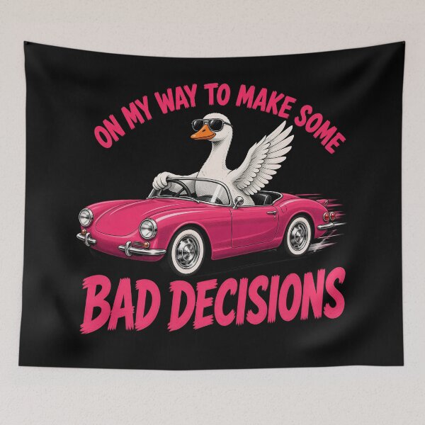 Item preview, On My Way To Make Some Bad Decisions designed and sold by TshirtsOnline-.