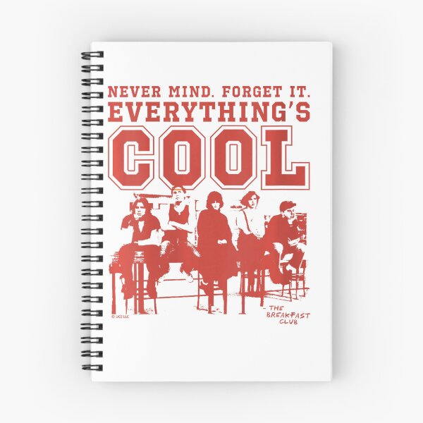 Item preview, The Breakfast Club Everything's Cool Quote designed and sold by wendywildartt.