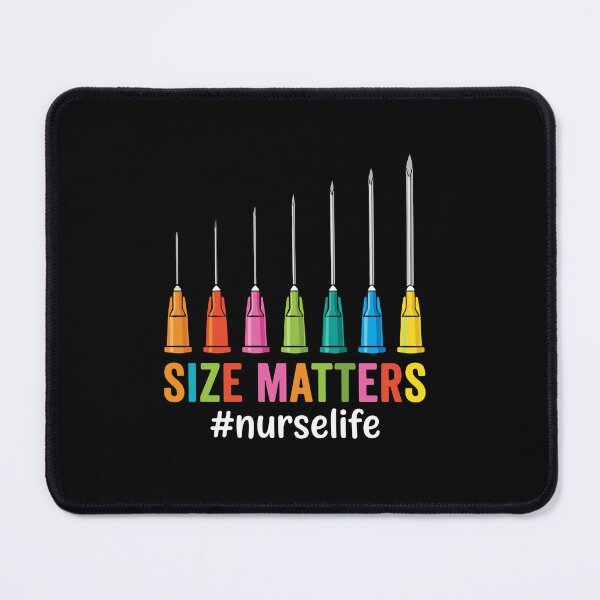 Item preview, Size Matters #Nurselife Nursing Humor Registered Nurse Medical Professional Healthcare Worker designed and sold by PopStars1993.