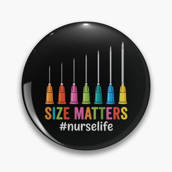 Item preview, Size Matters #Nurselife Nursing Humor Registered Nurse Medical Professional Healthcare Worker designed and sold by PopStars1993.