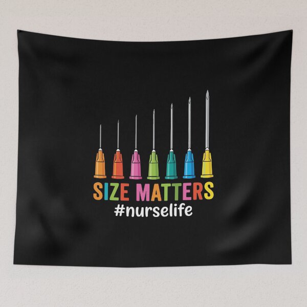 Item preview, Size Matters #Nurselife Nursing Humor Registered Nurse Medical Professional Healthcare Worker designed and sold by PopStars1993.