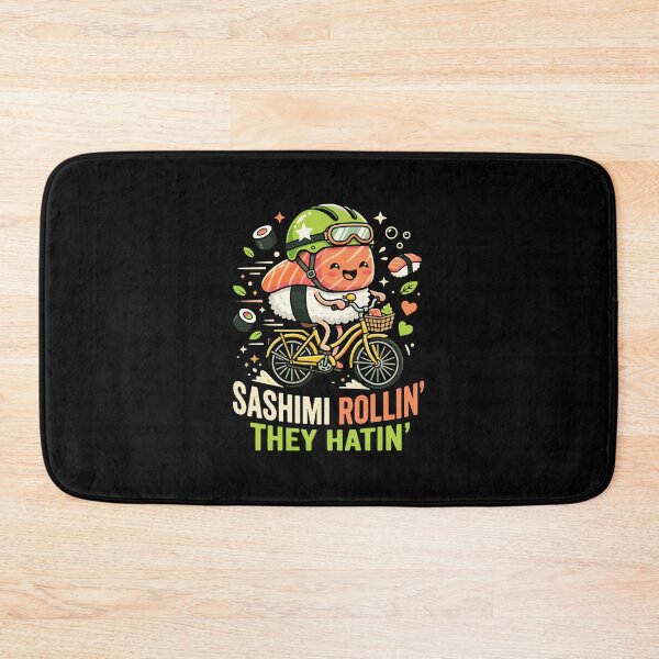 Item preview, Sashimi Rollin' They Hatin' Funny Sushi Foodie Cyclist Pun designed and sold by PopStars1993.