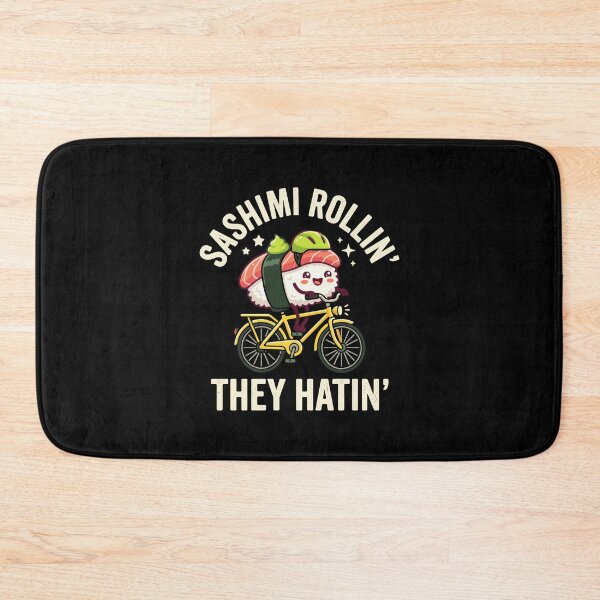Item preview, Sashimi Rollin' They Hatin' Funny Sushi Cyclist Foodie Pun designed and sold by PopStars1993.