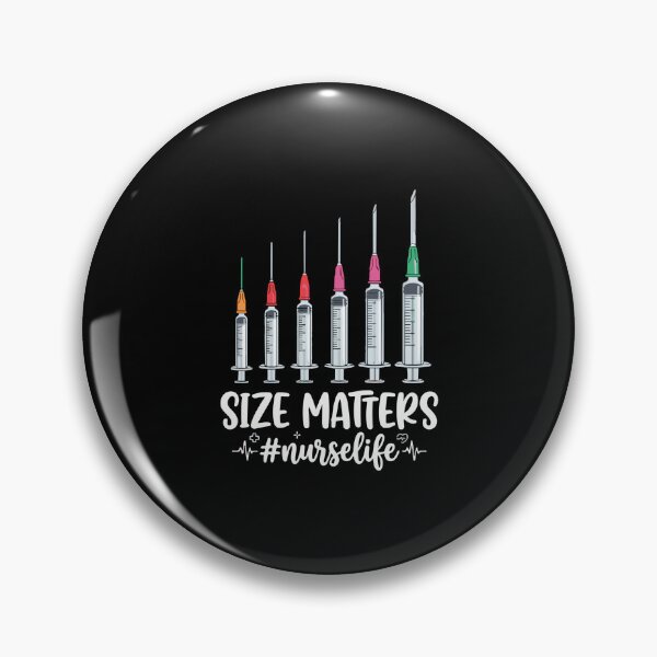 Item preview, Size Matters #Nurselife Nurse Healthcare Medical Humor designed and sold by PopStars1993.