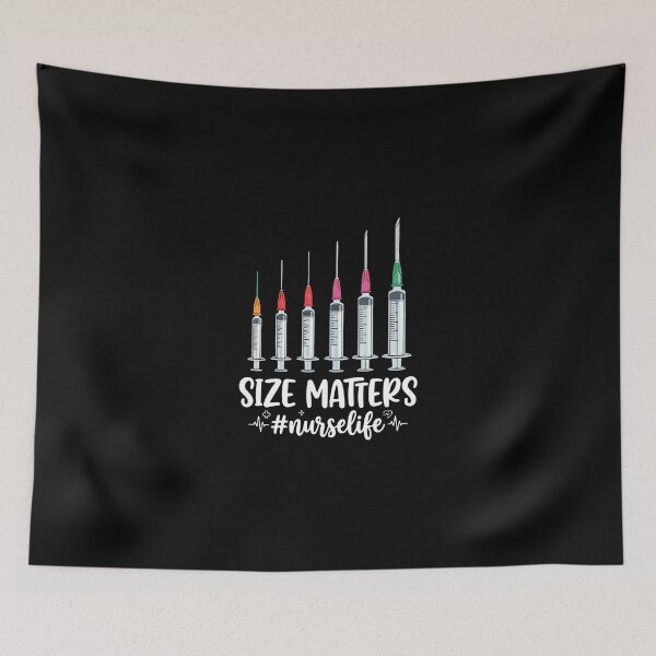 Item preview, Size Matters #Nurselife Nurse Healthcare Medical Humor designed and sold by PopStars1993.