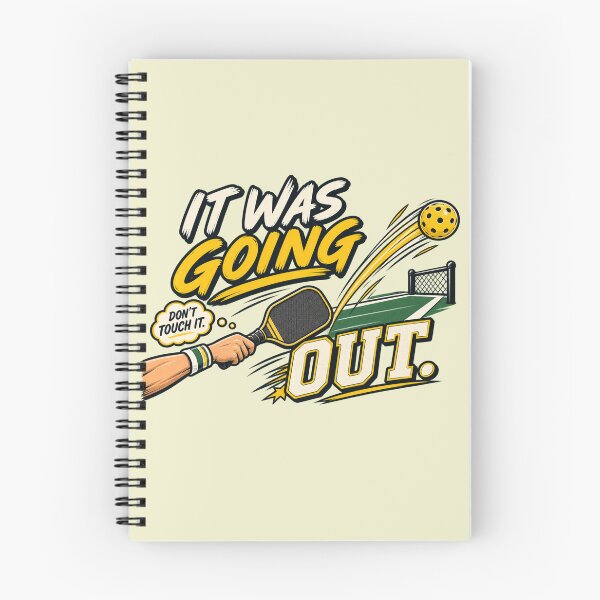 Item preview, It Was Going Out Wide Pickleball Don't Touch It Player Humor designed and sold by zhivago1980.