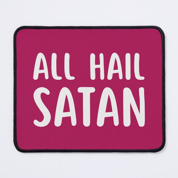 Item preview, All Hail Satan designed and sold by glowdesigns.