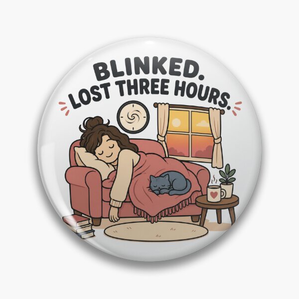 Item preview, Funny Napping Gift Blinked Lost Three Hours Flat Illustration Shirt Blanket Sticker Rest Lover designed and sold by Fanverse Merchandise.