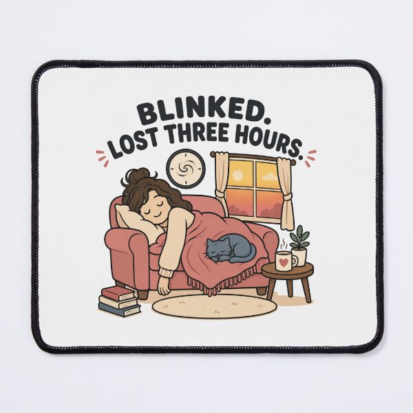Item preview, Funny Napping Gift Blinked Lost Three Hours Flat Illustration Shirt Blanket Sticker Rest Lover designed and sold by Fanverse Merchandise.