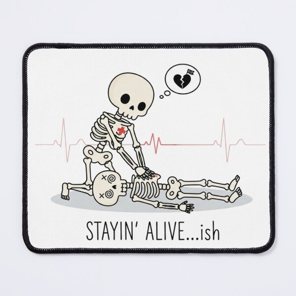 Item preview, "Stayin' alive... ish!" ?? designed and sold by 9KYC4.
