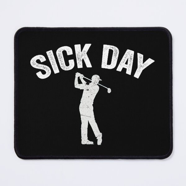 Item preview, Sick Day Golf Day designed and sold by aponwao.