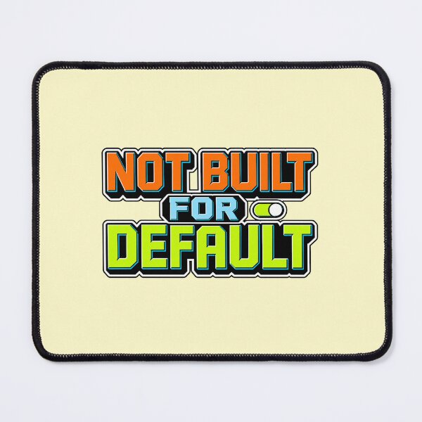 Item preview, Not Built for Default – Bold Y2K Tech Typography designed and sold by Jaani-T.