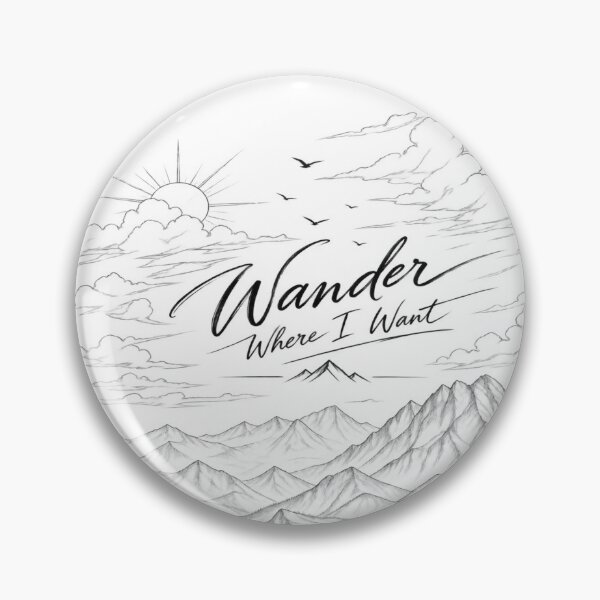Item preview, Wander Where I Want – Mountain Adventure designed and sold by NOVS·94.