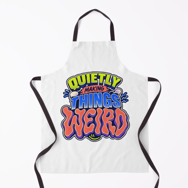 Item preview, Quietly Making Things Weird Introvert Humor designed and sold by FZ Studio .