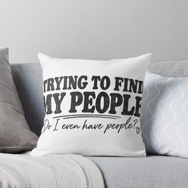 Item preview, where are my people designed and sold by Midlife Mood Merch.