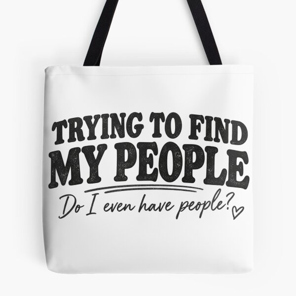 Item preview, where are my people designed and sold by Midlife Mood Merch.