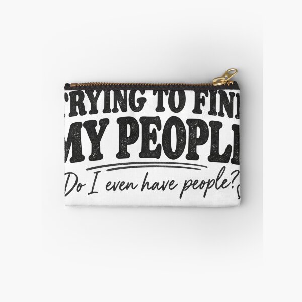 Item preview, where are my people designed and sold by Midlife Mood Merch.
