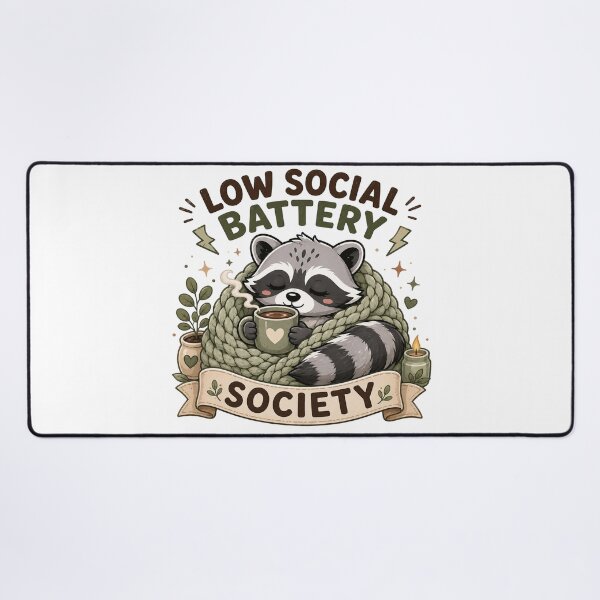 Item preview, Low Social Battery Society Raccoon designed and sold by Barbaroot.