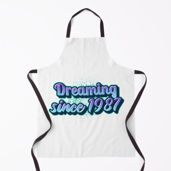 Item preview, Dreaming since 1987 designed and sold by CreationsbYKz.