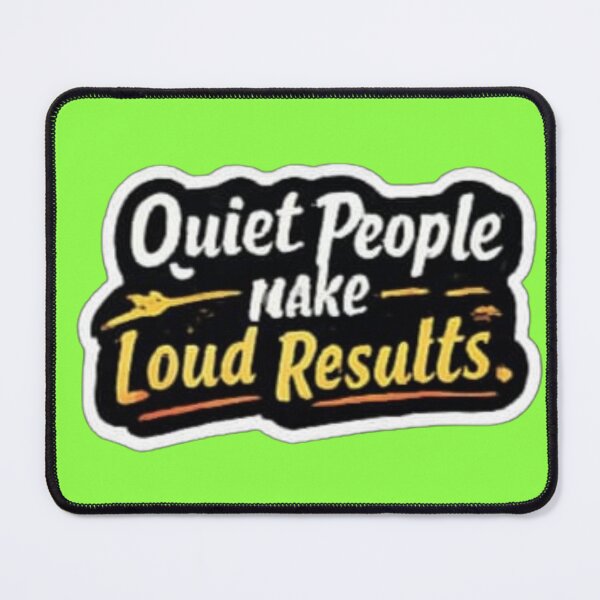 Item preview, Quiet People Make Loud Results Motivational Hand Lettered Sticker designed and sold by Scro-Ciob-Shop.