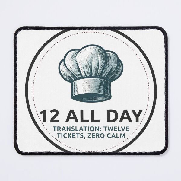 Item preview, 12 All Day Funny Kitchen Ticket Slang Chef Design designed and sold by Behind The Pass.