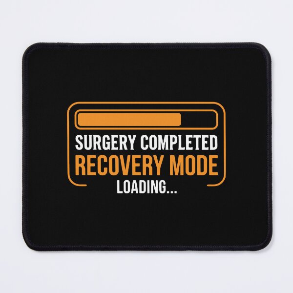 Item preview, Surgery Completed Recovery Mode Loading Patient Healing Recovery designed and sold by SofiBlair.