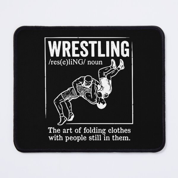 Item preview, Wrestling /Res(E)LiNG/ Noun The Art Of Folding Clothes With People Still In Them Funny Wrestler Humor designed and sold by SofiBlair.