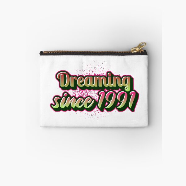 Item preview, Dreaming since 1991 (Millennial) designed and sold by CreationsbYKz.
