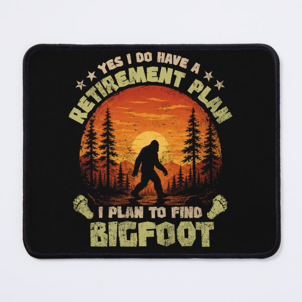 Item preview, Bigfoot Retirement Plan Funny Sasquatch Hiking designed and sold by LounisArt.