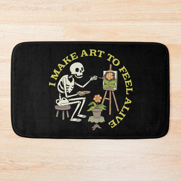 Item preview, I Make Art to Feel Alive designed and sold by Rebekie Bennington.