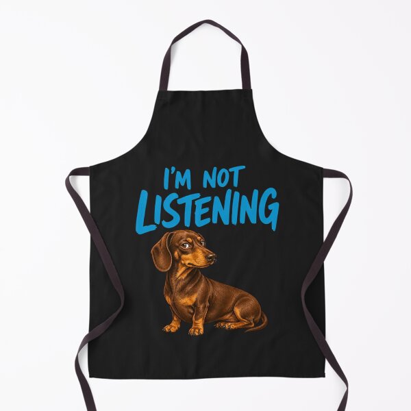 Item preview, I’m Not Listening Funny Dachshund Dog Humor Design designed and sold by AdicretorDesign.