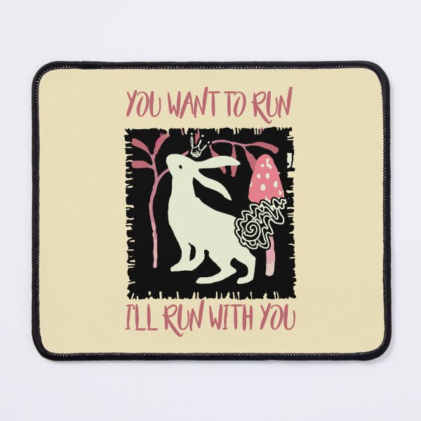 Item preview, YOU WANT TO RUN I'LL RUN WITH YOU (WATERSHIP DOWN) designed and sold by remerasnerdas.