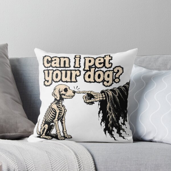 Item preview, Can I Pet Your Dog Skeleton Grim Reaper designed and sold by chattsuede.