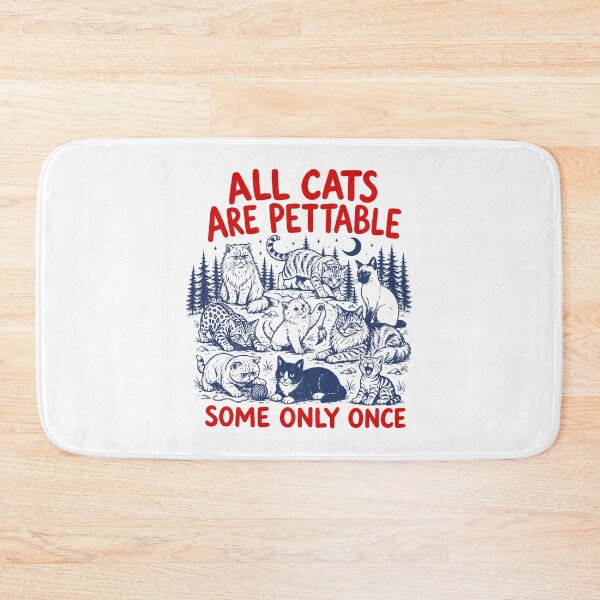 Item preview, All Cats Are Pettable Some Only Once designed and sold by gunaone-design.