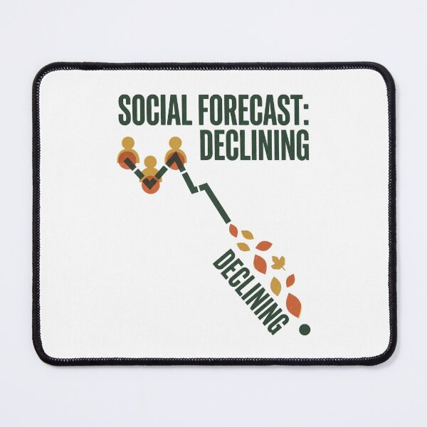 Item preview, Social Forecast Declining designed and sold by SignumShop.