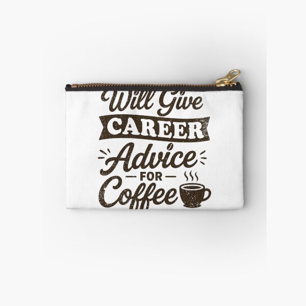 Item preview, Will Give Career Advice For Coffee designed and sold by gunaone-design.