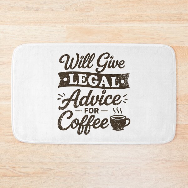 Item preview, Will Give Legal Advice For Coffee designed and sold by gunaone-design.